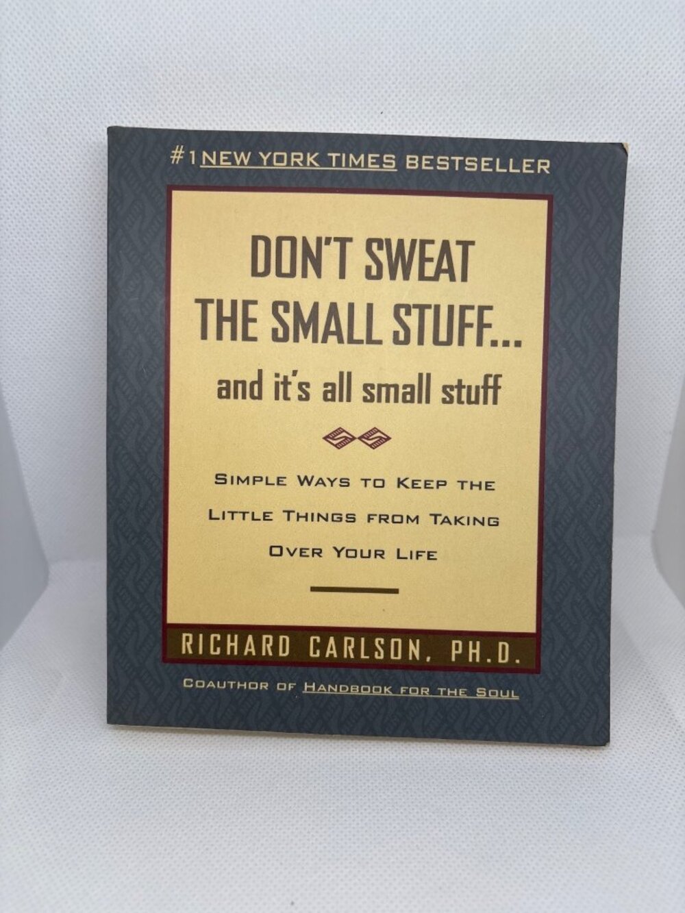 Dont Sweat The Small Stuff By Richard Carlson Paperback 1st Edition Self-Help